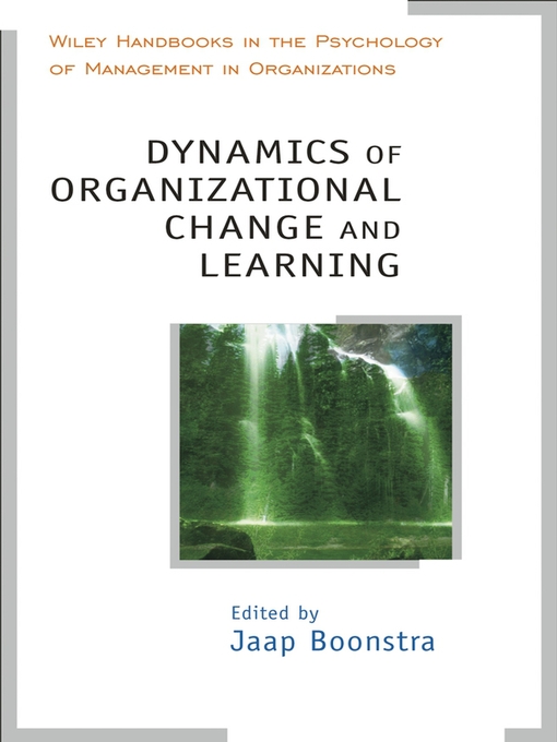 Title details for Dynamics of Organizational Change and Learning by Jaap Boonstra - Available